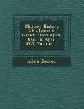Military History Of Ulysses S. Grant: From April, 1861, To April, 1865, Volume 1...