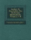Archiv Fur Geschichte Des Deutschen Buchhandels, Volumes 4-6