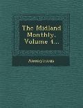 The Midland Monthly, Volume 4...