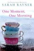 One Moment One Morning