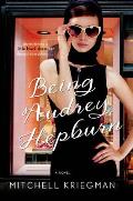 Being Audrey Hepburn
