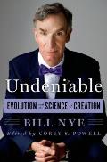 Undeniable Evolution & the Science of Creation