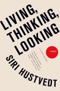 Living Thinking Looking Essays