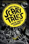 Scary Tales 01 Home Sweet Horror