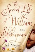 Secret Life of William Shakespeare