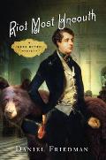 Riot Most Uncouth A Lord Byron Mystery