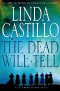 Dead Will Tell A Kate Burkholder Novel