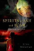 Spirits of Ash and Foam: A Rain of the Ghosts Novel