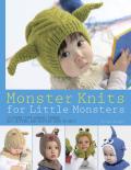 Monster Knits for Little Monsters 25 Super Cute Animal Themed Hat & Mitten Sets to Knit