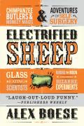 Electrified Sheep Glass Eating Scientists Nuking the Moon & More Bizarre Experiments