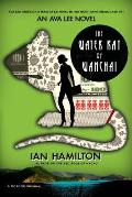 Water Rat of Wanchai An Ava Lee Novel