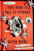 This Book Is Full of Spiders Seriously Dude Dont Touch It John Dies at the End 2