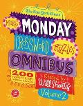 The New York Times More Monday Crossword Puzzles Omnibus, Volume 2: 200 Solvable Puzzles from the Pages of the New York Times