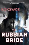 The Russian Bride: A Thriller