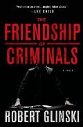 Friendship Of Criminals
