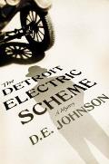 The Detroit Electric Scheme: A Mystery
