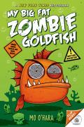 My Big Fat Zombie Goldfish 01