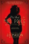 The Real Mrs. Price: A Thrilling Novel of Contemporary Suspense