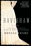 Havisham A Novel Inspired by Dickenss Great Expectations