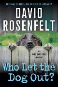 Who Let the Dog Out An Andy Carpenter Mystery