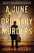 A June of Ordinary Murders: A Mystery