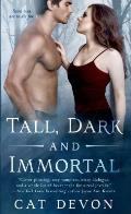 Tall Dark & Immortal