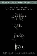 Deliver Us from Evil A New York City Cop Investigates the Supernatural aka beware the night