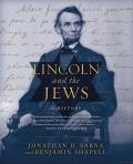 Lincoln & the Jews A History