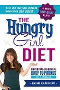 Hungry Girl Diet Big Portions Big Results Drop 10 Pounds in 4 Weeks