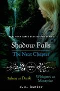 Shadow Falls 03 & 04 The Next Chapter