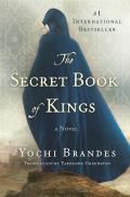 Secret Book of Kings A Novel