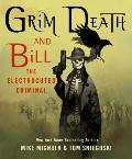 Grim Death and Bill the Electrocuted Criminal