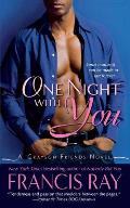 One Night with You: A Grayson Friends Novel