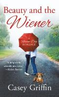Beauty and the Wiener: A Rescue Dog Romance