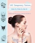 DIY Temporary Tattoos