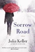 Sorrow Road A Novel