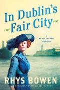 In Dublin's Fair City: A Molly Murphy Mystery