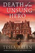 Death of an Unsung Hero: A Lady Montfort Mystery