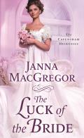 Luck of the Bride The Cavensham Heiresses