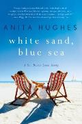 White Sand, Blue Sea: A St. Barts Love Story