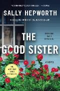 Good Sister A Novel