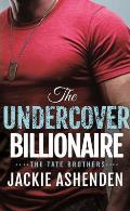 Undercover Billionaire A Billionaire Seal Romance