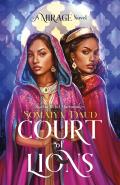 Court of Lions A Mirage Novel