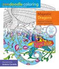 Zendoodle Coloring: Majestic Dragons: Mystical Creatures to Color and Display
