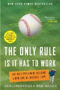 Only Rule Is It Has to Work Our Wild Experiment Building a New Kind of Baseball Team