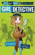 Friday Barnes 01 Girl Detective