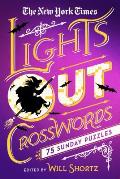 New York Times Lights Out Crosswords 75 Sunday Puzzles Portable Sundays Volume 1
