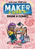 Maker Comics: Draw a Comic!
