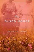 Glass House A Novel