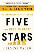 Five Stars The Communication Secrets to Get from Good to Great